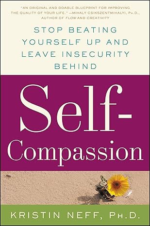 Book cover of Neff's "Self-Compassion," writing in cream color text in purple-burgundy bar in center.